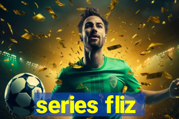 series fliz